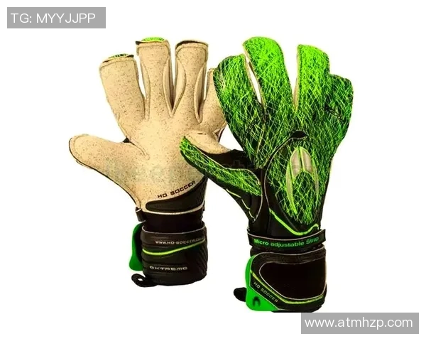 足球明星训练专用手套揭秘助力球技提升的秘密装备